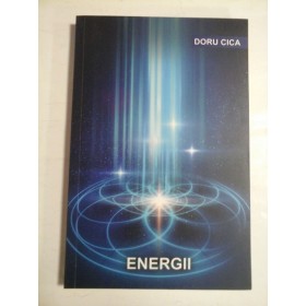 ENERGII - DORU CICA